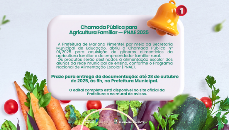 Chamada Pblica para Agricultura Familiar  PNAE 2025